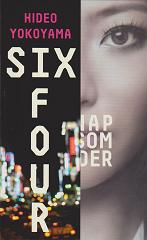 Six Four by Hideo Yokoyama